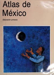 Atlas De Mexico Educacion Primaria 5a Ed Rev Acosta Garcia