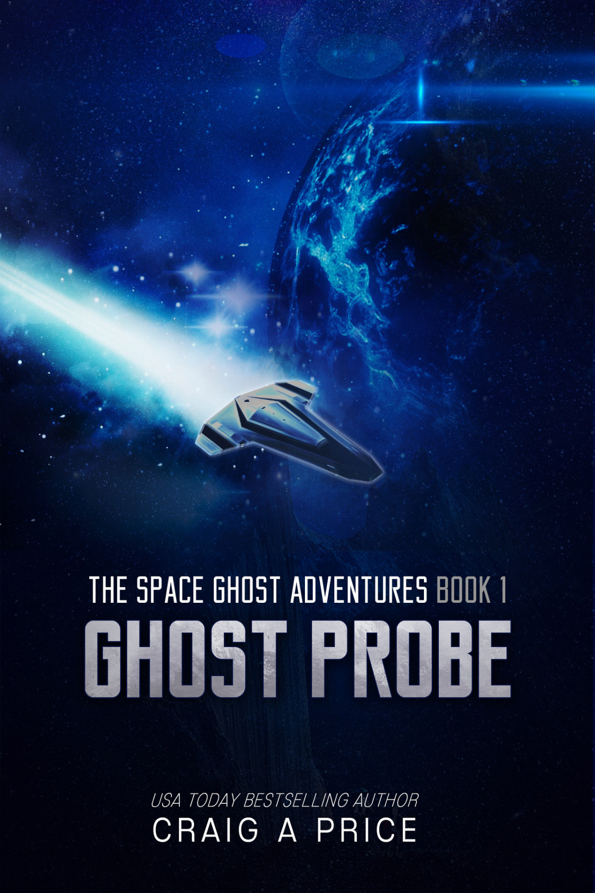 Ghost Probe A Humorous Scifi Adventure Space Gh0st Adventures Book 1 Price
