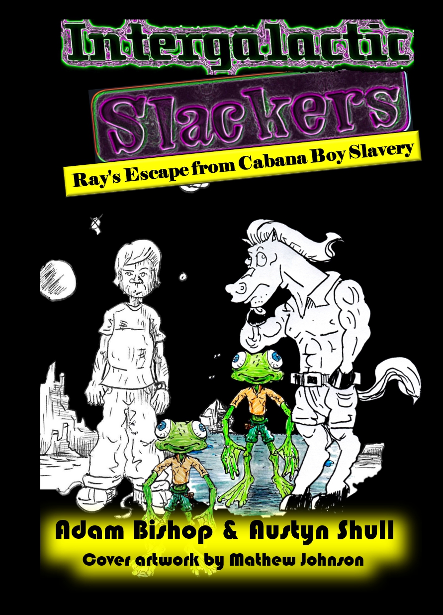Intergalactic Slackers Rays Escape From Cabana Boy Slavery Shull
