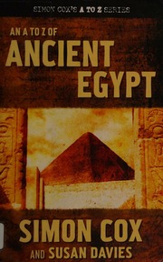 An A To Z Of Ancient Egypt Cox Simon 1966 December 11 Davies