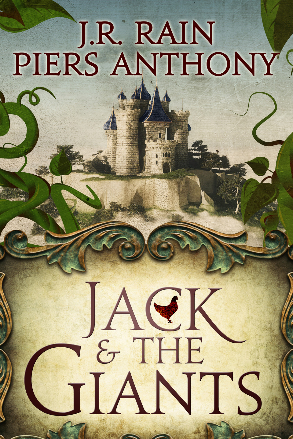 Jack And The Giants A Fairy Tale Fantasy Adventure Rain Jr Anthony