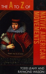 The A To Z Of Native American Movements Leahy Todd Wilson Raymond