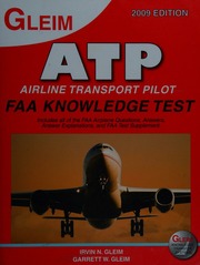Atp Airline Transport Pilot Faa Knowledge Test For The Faa Computerbased Pilot Knowledge Test 2009 Ed Gleim