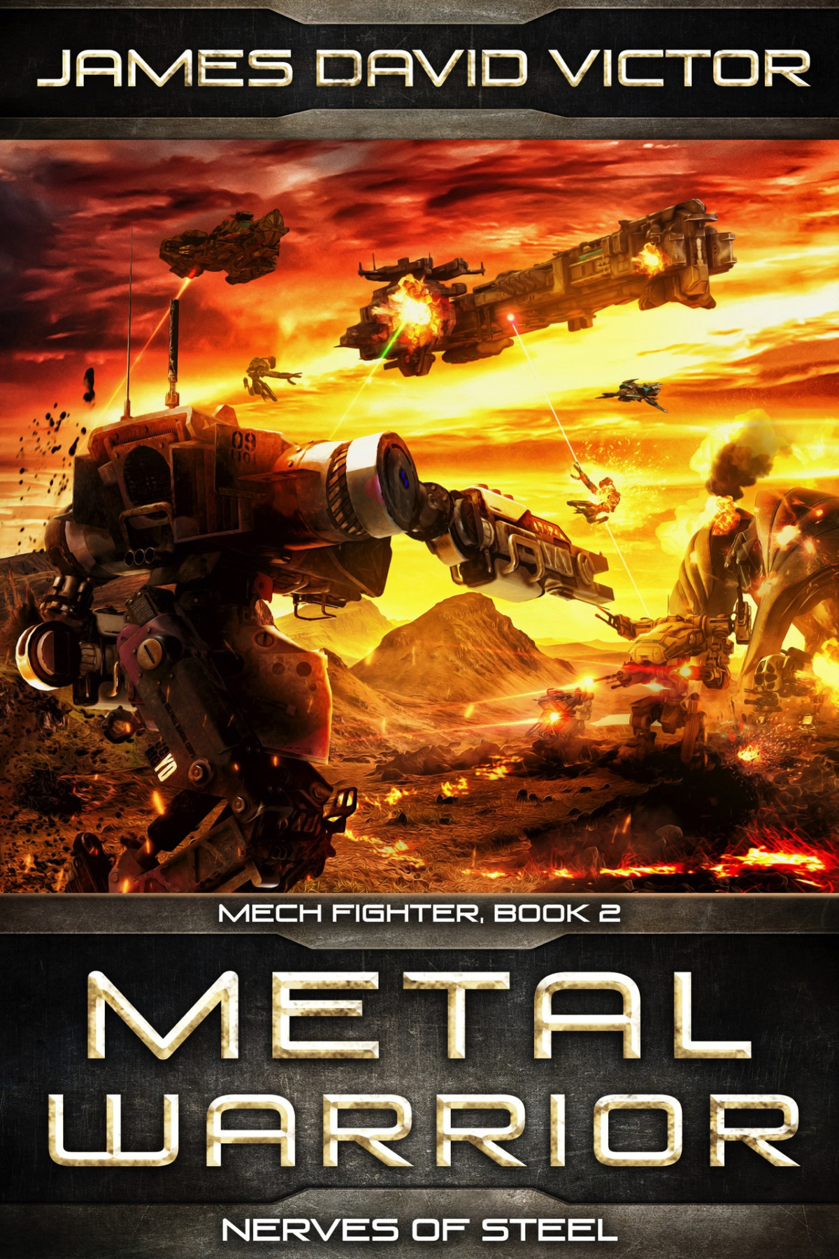 Metal Warrior Nerves Of Steel Mech Fighter Book 2 Victor James David