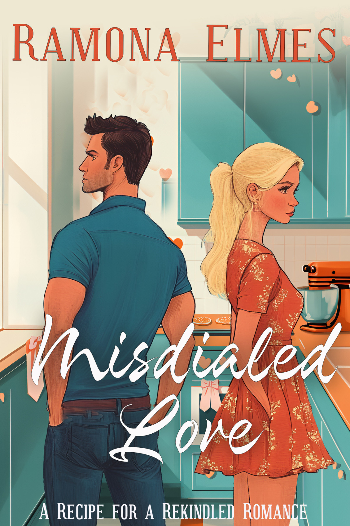 Misdialed Love Recipe For A Rekindled Romance A Short Story Elmes