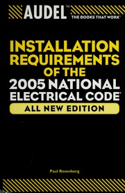 Audel Installation Requirements Of The 2005 National Electrical Code All New Ed Rosenberg