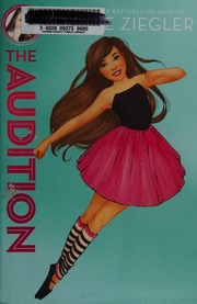 The Audition Ziegler Maddie Author Devillers Julia Author