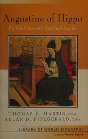 Augustine Of Hippo Faithful Servant Spiritual Leader Martin