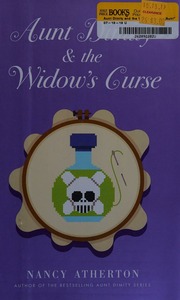 Aunt Dimity And The Widows Curse Atherton Nancy Author