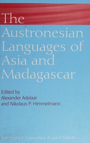 The Austronesian Languages Of Asia And Madagascar Adelaar K Alexander Himmelmann