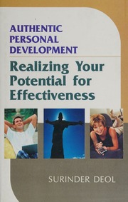 Authentic Personal Development Realizing Your Potential For Effectiveness Deol