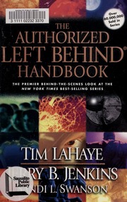 The Authorized Left Behind Handbook Tim F Lahaye