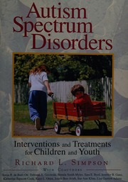 Autism Spectrum Disorders Interventions And Treatments For Children And Youth Simpson