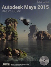 Autodesk Maya 2015 Basics Guide Murdock Kelly