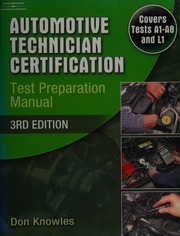 Automotive Technician Certification Test Preparation Manual 3rd Ed Knowles