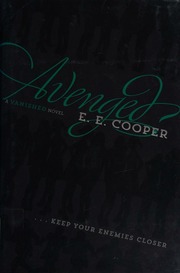 Avenged A Vanished Novel First Edition Cooper E E