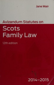 Avizandum Statutes On Scots Family Law 20142015 12th Ed Mair