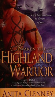 Awaken The Highland Warrior Clenney Anita Copyright Paperback Collection Library Of Congress