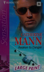 Awaken To Danger Mann Catherine
