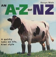 An Az Of Nz A Quirky Take On Life Kiwi Style Male Kevyn 1943