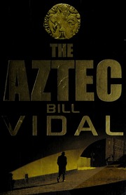 The Aztec Vidal Bill