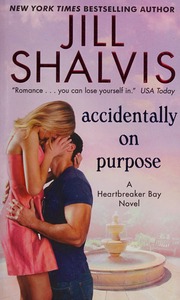Accidentally On Purpose Shalvis Jill Author