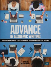 Advance In Academic Writing Integrating Research Critical Thinking Academic Reading And Writing Marshall