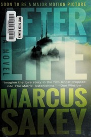 Afterlife First Edition Sakey Marcus Author