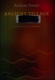 Ancient Tillage Nassar Raduan 1935 Author Sotelino Karen Sherwood