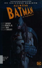 Allstar Batman Vol 1 My Own Worst Enemy Snyder Scott Author