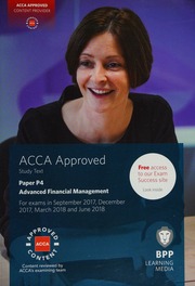 Acca Paper P4 Advanced Financial Management For Exams In September 2017 December 2017 March 2018 And June 2018 Study Text Association Of Chartered Certified Accountants Great Britain