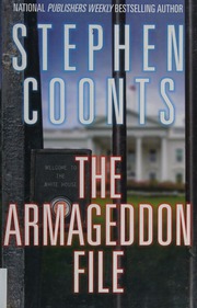 The Armageddon File Coonts Stephen 1946 Author