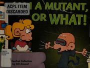 Am I A Mutant Or What Amend Bill