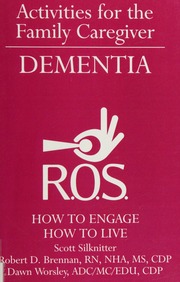 Activities For The Family Caregiver Dementia How To Engage How To Live Silknitter