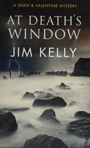 At Deaths Window Kelly Jim 1957 Author