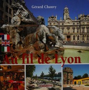 Au Fil De Lyon Chauvy Gerard 1952 Gambier Gerald 1954