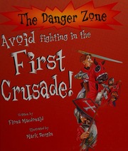 Avoid Fighting In The First Crusade Macdonald Fiona 1958 Bergin