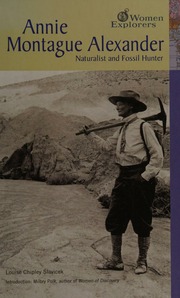 Annie Montague Alexander Naturalist And Fossil Hunter Slavicek