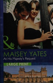 At His Majestys Request Yates Maisey