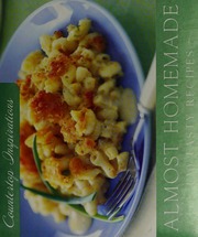 Almost Homemade 120 Tasty Recipes Tipton Marla