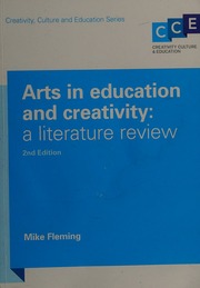 Arts In Education And Creativity A Literature Review 2nd Ed Fleming