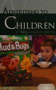 Advertising To Children Lusted Marcia Amidon Mcilrath Mary