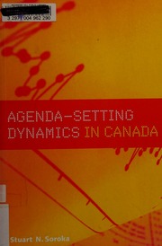 Agendasetting Dynamics In Canada Soroka Stuart Neil 1970