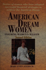 American Dream Women Insuring Womens Wealth 2nd Ed Seebeck