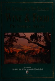 Australian And New Zealand Wine And Food Pictorial Atlas Thewhos Who Of Wine Hardy
