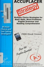 Accuplacer Test Strategy Winning Multiple Choice Strategies For The Accuplacer Test Complete Test Preparation Team