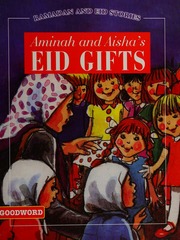 Aminah And Aishas Eid Gifts Ramadan And Eid Stories 1st Edition Unknown