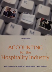 Accounting For The Hospitality Industry Custom Edition Moncarz