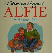 Alfie And Dad Hughes Shirley 1927 Author