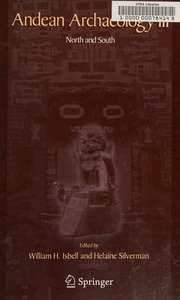 Andean Archaeology Iii North And South Isbell William Harris